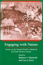Book cover of Engaging With Nature by Barbara A. Hanawalt