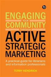 Book cover of Engaging your Community through Active Strategic Marketing by Terry Kendrick