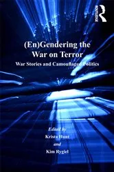 Book cover of (En)Gendering the War on Terror by Kim Rygiel