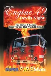 Book cover of Engine 49 Devil's Night by Duane Hollywood Abrams Superfireman