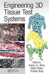 Book cover of Engineering 3D Tissue Test Systems by Unknown