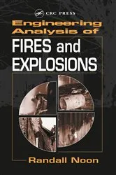 Book cover of Engineering Analysis of Fires and Explosions by Unknown