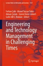 Book cover of Engineering and Technology Management in Challenging Times by Ferhan Çebi