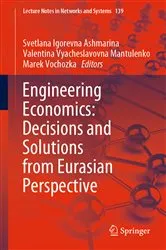 Book cover of Engineering Economics: Decisions and Solutions from Eurasian Perspective by Unknown