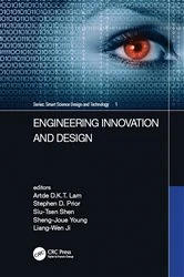 Book cover of Engineering Innovation and Design by Artde Kin-Tak Lam