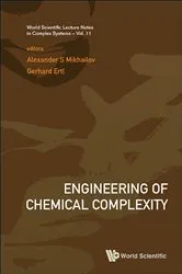 Book cover of Engineering Of Chemical Complexity by Alexander S Mikhailov