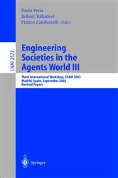 Book cover of Engineering Societies in the Agents World III by Paolo Petta