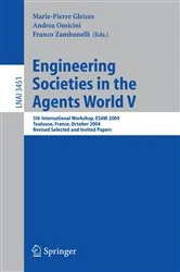 Book cover of Engineering Societies in the Agents World V by Marie-Pierre Gleizes