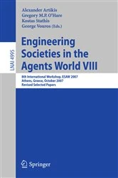 Book cover of Engineering Societies in the Agents World VIII by Alexander Artikis