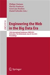 Book cover of Engineering the Web in the Big Data Era by Philipp Cimiano