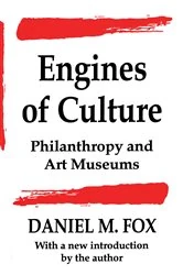 Book cover of Engines of Culture by Daniel M. Fox