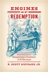 Book cover of Engines of Redemption by Huffard, R. Scott, Jr.