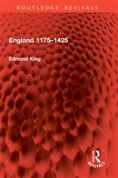 Book cover of England 1175–1425 by Edmund King