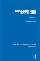 Book cover of England and Scotland by Douglas Nobbs