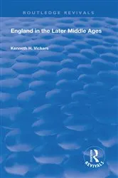 Book cover of England in the Later Middle Ages by K.H. Vickers