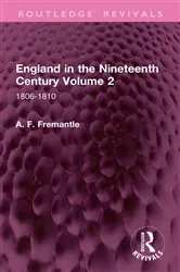 Book cover of England in the Nineteenth Century Volume 2 by A. F. Fremantle