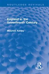 Book cover of England in the Seventeenth Century by Maurice Ashley