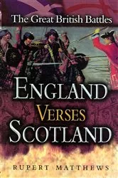 Book cover of England Versus Scotland by Rupert Matthews