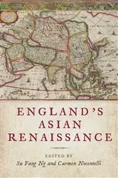 Book cover of England's Asian Renaissance by Su Fang Ng