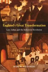 Book cover of England's Great Transformation by Marc W. Steinberg
