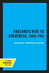 Book cover of England's Rise to Greatness, 1660-1763 by Stephen Baxter