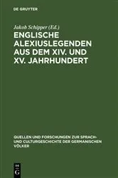 Book cover of Englische Alexiuslegenden aus dem XIV. und XV. Jahrhundert by Jakob Schipper