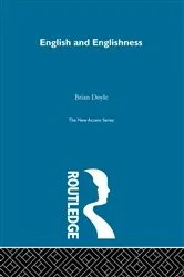 Book cover of English and Englishness by Brian Doyle