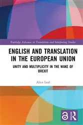 Book cover of English and Translation in the European Union by Alice Leal