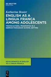 Book cover of English as a Lingua Franca among Adolescents by Katharina Beuter