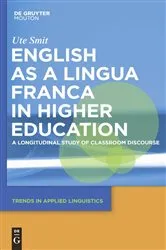 Book cover of English as a Lingua Franca in Higher Education by Ute Smit