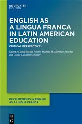 Book cover of English as a Lingua Franca in Latin American Education by Sonia Morán Panero