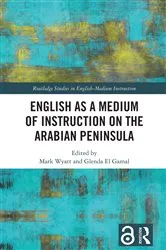 Book cover of English as a Medium of Instruction on the Arabian Peninsula by Mark Wyatt