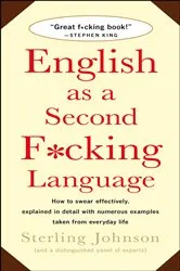 Book cover of English as a Second F*cking Language by Unknown