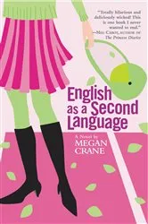 Book cover of English as a Second Language by Megan Crane