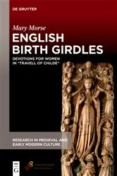 Book cover of English Birth Girdles by Mary Morse