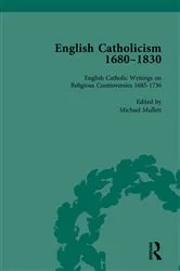 Book cover of English Catholicism, 1680-1830, vol 1 by Michael Mullett