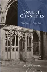 Book cover of English Chantries by Alan Kreider