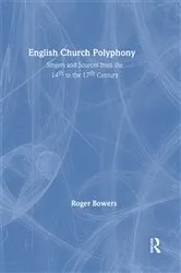 Book cover of English Church Polyphony by Roger Bowers