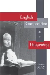 Book cover of English Composition As A Happening by Unknown