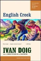 Book cover of English Creek by Ivan Doig