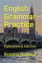 Book cover of English Grammar Practice by Nastase, Roxana,