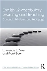 Book cover of English L2 Vocabulary Learning and Teaching by Lawrence J. Zwier