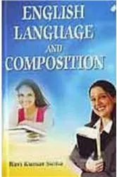 Book cover of English Language And Composition by Ravi Kumar Sinha