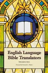 Book cover of English Language Bible Translators by William E. Paul