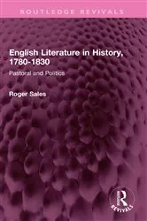 Book cover of English Literature in History, 1780-1830 by Roger Sales