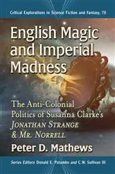 Book cover of English Magic and Imperial Madness by Peter D. Mathews