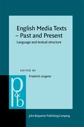 Book cover of English Media Texts – Past and Present by Friedrich Ungerer