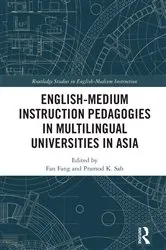 Book cover of English-Medium Instruction Pedagogies in Multilingual Universities in Asia by Unknown