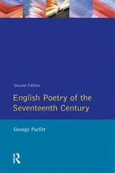 Book cover of English Poetry of the Seventeenth Century (2nd ed.) by George Parfitt
