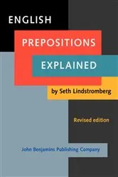 Book cover of English Prepositions Explained (2nd ed.) by Seth Lindstromberg